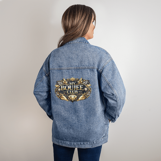 "My Boujee Club" Oversized Women's DTG Denim Jacket