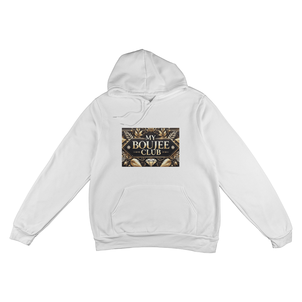Premium Pullover Fleece Hoodie - "My Boujee Club"
