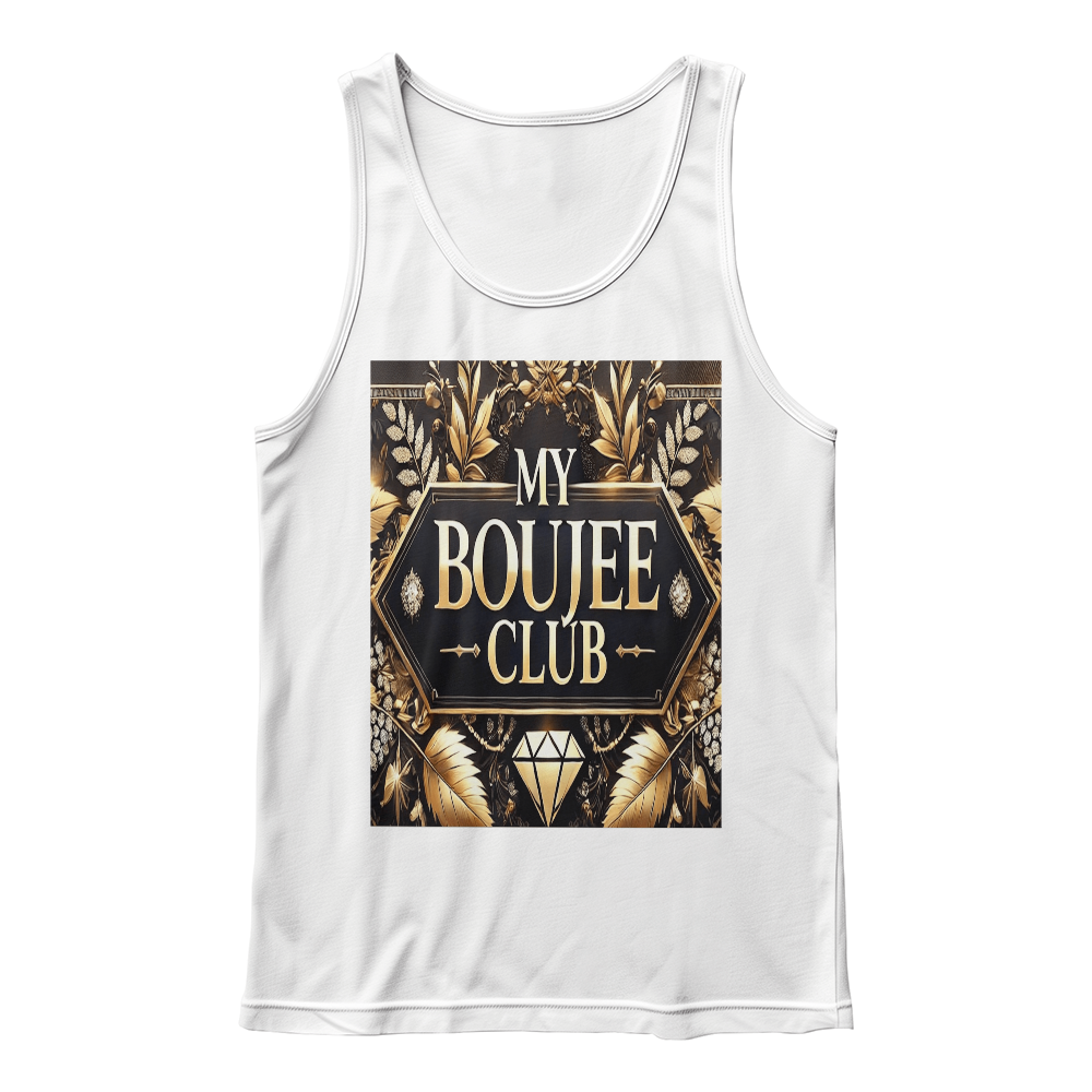 Comfortable Stylish Tank Top - "My Boujee Club"