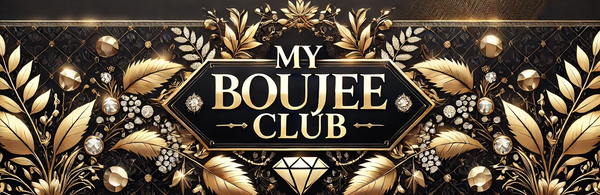 My Boujee Club