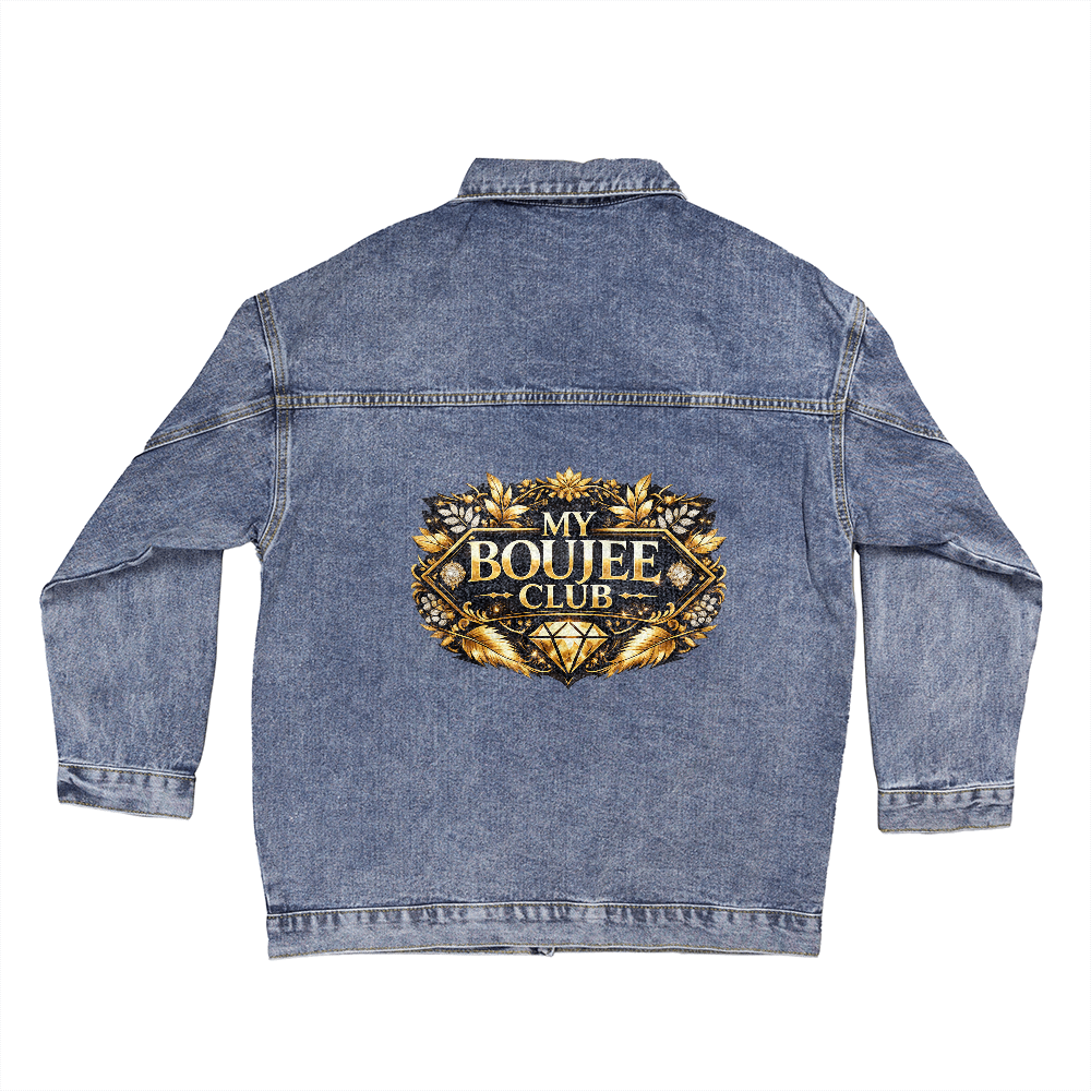 "My Boujee Club" Oversized Women's DTG Denim Jacket