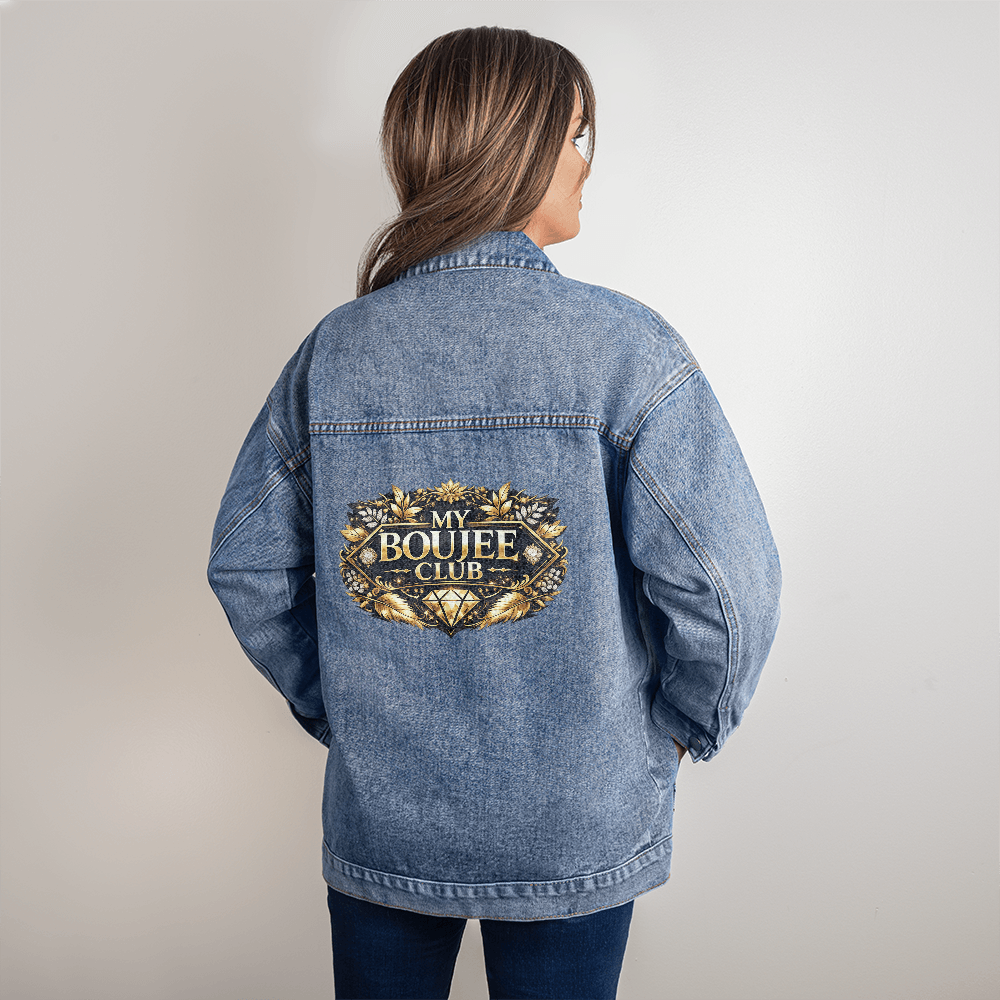 "My Boujee Club" Oversized Women's DTG Denim Jacket