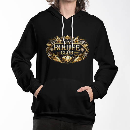 "My Boujee Club" Pullover Fleece Hoodie