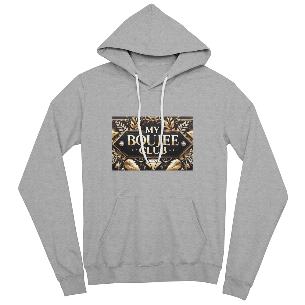 Premium Pullover Fleece Hoodie - "My Boujee Club"