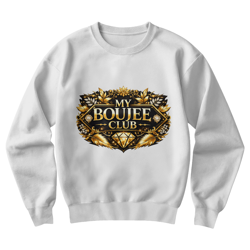 "My Boujee Club" Pullover Sweatshirt